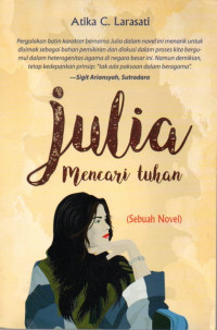 Image of Julia Mencari Tuhan