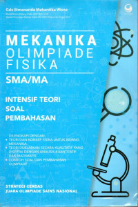 Image of Mekanika Olimpiade Fisika SMA/MA: Intensif Teori, Soal, dan Pembahasan