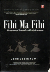 Image of Fihi Ma Fihi: Mengarungi Samudera Kebijaksanaan