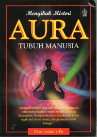 Image of Menyibak Misteri Aura Tubuh Manusia