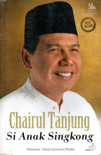 Image of Chairul Tanjung Si Anak Singkong
