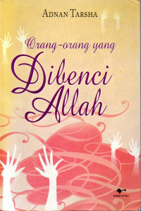 Image of Orang-orang yang Dibenci Allah