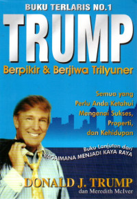 Image of Trump: Berpikir & Berjiwa Trilyuner