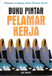Image of Buku Pintar Pelamar Kerja